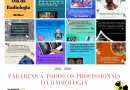 Dia da Radiologia: expressão de amor e humanização é o que define Dia da Radiologia: expressão de amor e humanização é o que define