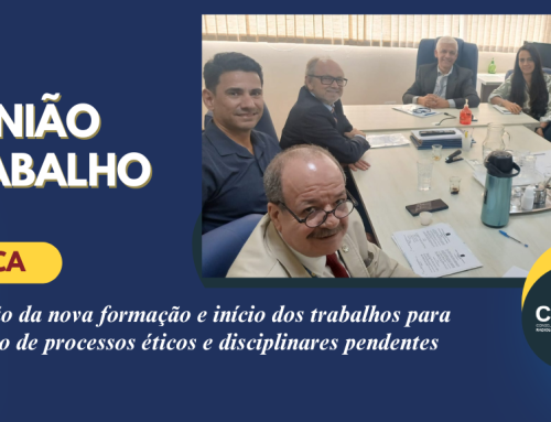 COMISSÃO DE ÉTICA | Apresentação e 1ª Reunião de Trabalho